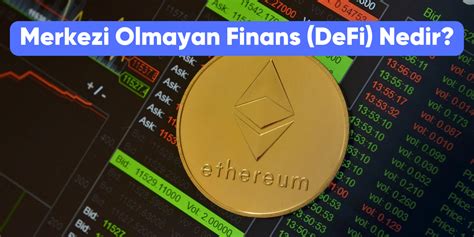 Altcoinler ve DeFi (Merkezi Olmayan Finans) Nedir?